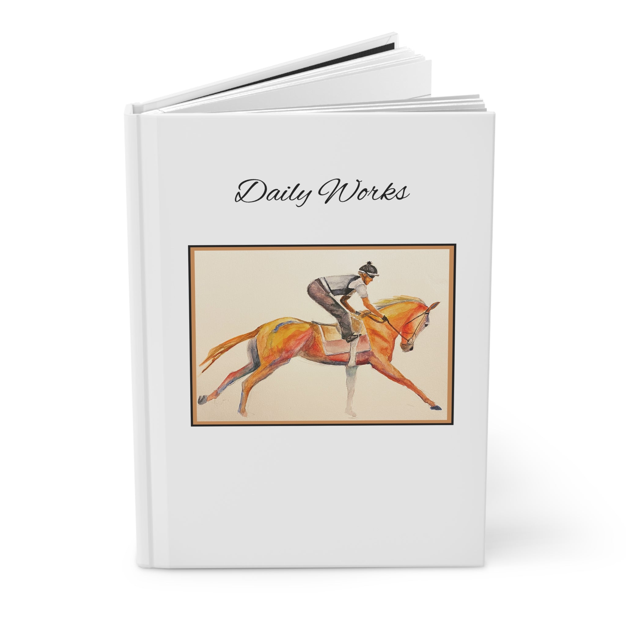 "Daily Works" Horse Racing Hardcover Journal — Notebook for Riding Logs & Training Notes